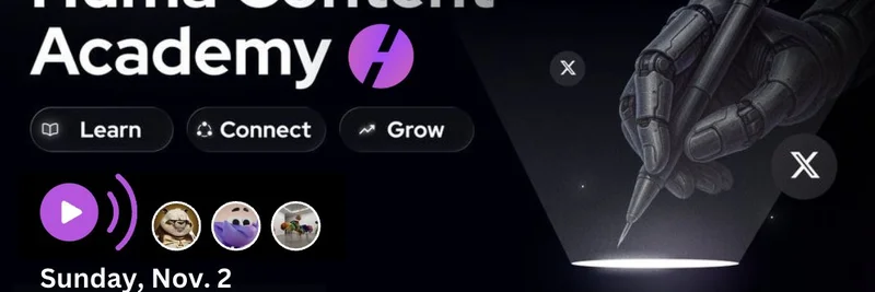 Huma Finance 推出首场 Content Academy 直播：加密内容创作者的必备技巧